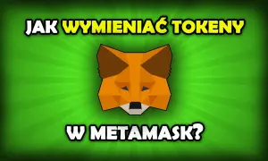 MetaMask - Jakie kryptowaluty możesz stracić, jeśli ich nie znasz?