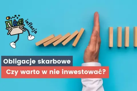 Czy warto inwestować w obligacje skarbowe? Poznaj ryzyka i korzyści