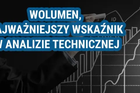 Co oznacza wolumen na giełdzie i jak wpływa na Twoje inwestycje