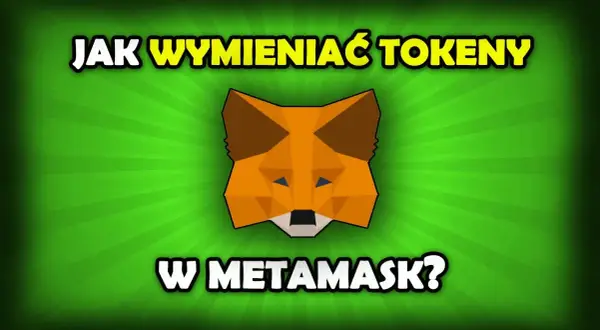 MetaMask - Jakie kryptowaluty możesz stracić, jeśli ich nie znasz?
